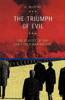 Book cover for The Triumph of Evil