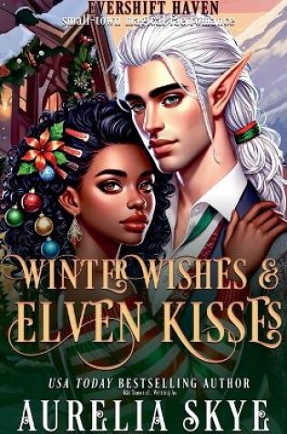 Cover of Winter Wishes & Elven Kisses