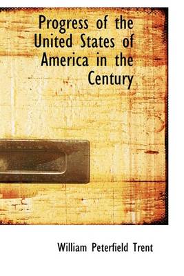Book cover for Progress of the United States of America in the Century