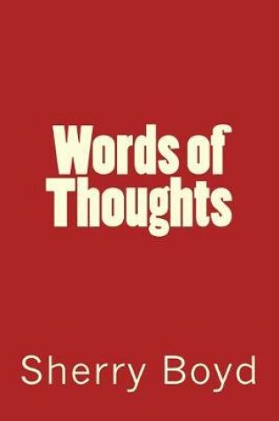 Cover of Words of Thoughts