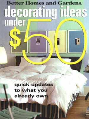 Book cover for Decorating Ideas Under $50