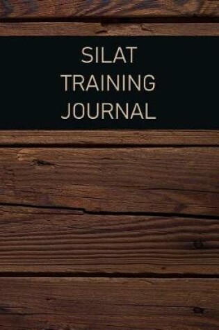 Cover of Silat Training Journal