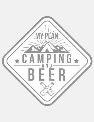 Book cover for My Plan Camping and Beer