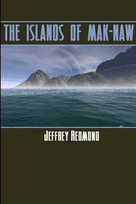 Book cover for The Islands of Mak-Naw