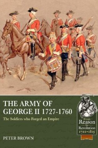 Cover of The Army of George II  1727-1760