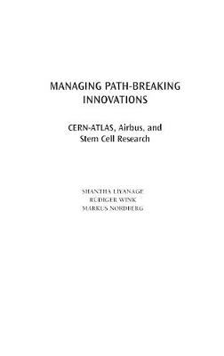 Book cover for Managing Path-Breaking Innovations