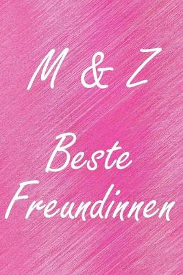 Book cover for M & Z. Beste Freundinnen
