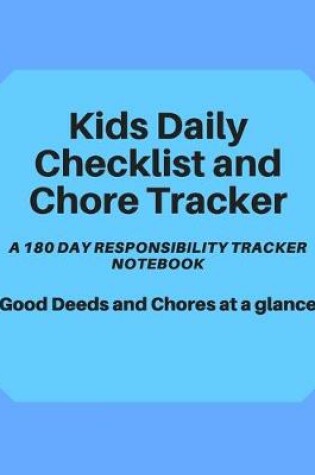 Cover of Kids Daily Checklist and Chore Tracker