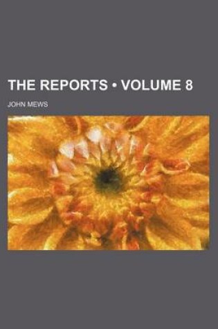 Cover of The Reports (Volume 8)