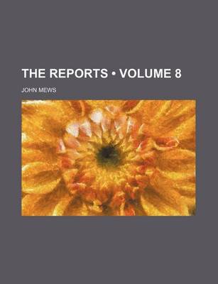 Book cover for The Reports (Volume 8)