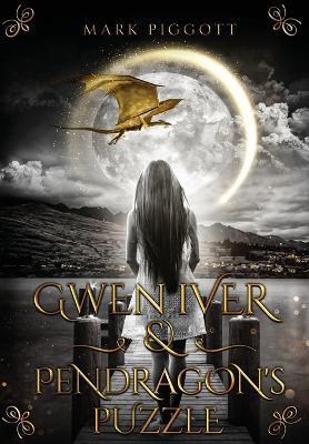 Cover of Gwen Iver & Pendragon's Puzzle