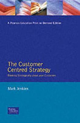 Book cover for The Customer Centred Strategy