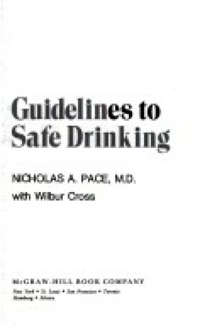 Cover of Guidelines to Safe Drinking