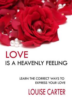 Book cover for Love Is a Heavenly Feeling