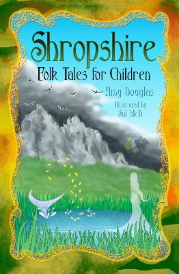 Book cover for Shropshire Folk Tales for Children