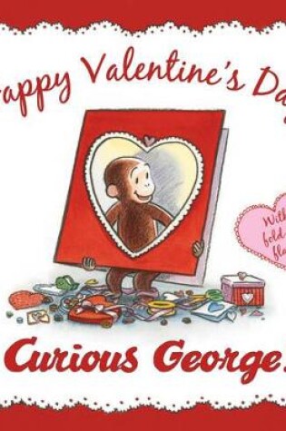 Cover of Happy Valentine's Day Curious George