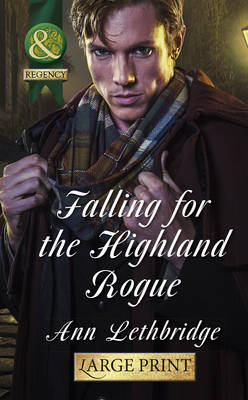 Book cover for Falling For The Highland Rogue