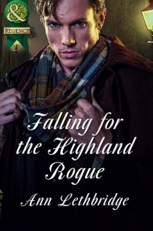 Cover of Falling For The Highland Rogue