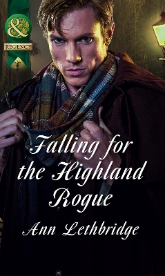 Cover of Falling For The Highland Rogue