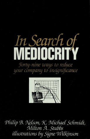 Book cover for In Search of Mediocrity