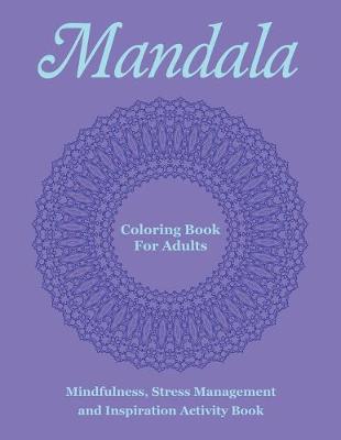 Book cover for Mandala Coloring Book For Adults