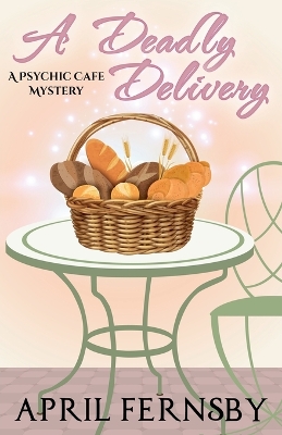 Book cover for A Deadly Delivery