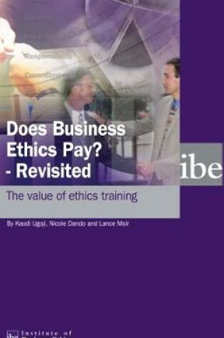 Cover of Does Business Ethics Pay? - Revisited