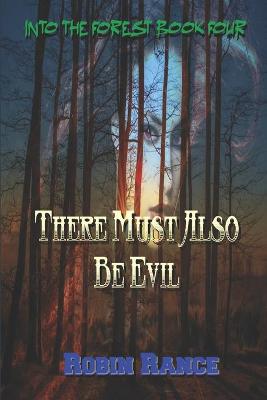 Book cover for There Must Also Be Evil