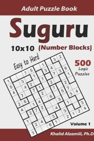 Cover of Suguru Adult Puzzle Book (Number Blocks)