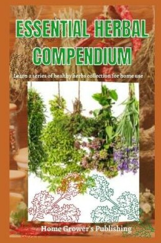 Cover of Essential Herbal Compendium