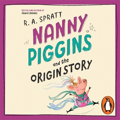 Book cover for Nanny Piggins and the Origin Story