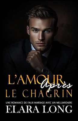 Cover of L'Amour Après Le Chagrin