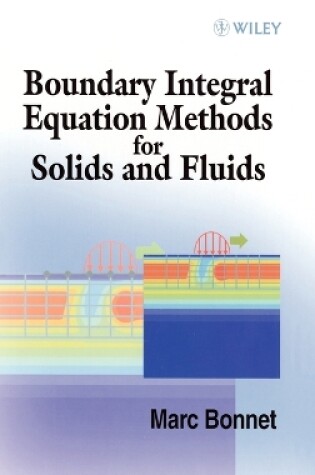 Cover of Boundary Integral Equation Methods for Solids and Fluids