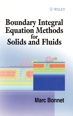 Book cover for Boundary Integral Equation Methods for Solids and Fluids