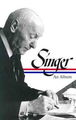 Book cover for Isaac Bashevis Singer: An Album