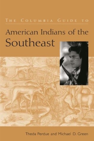 Cover of The Columbia Guide to American Indians of the Southeast