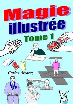 Book cover for Magie Illustree - Tome 1