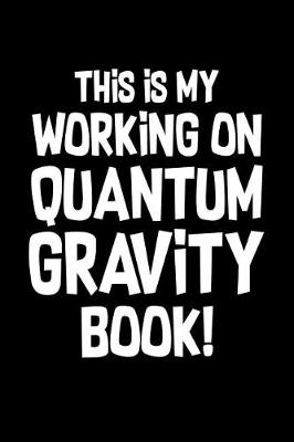 Cover of Quantum Gravity Book