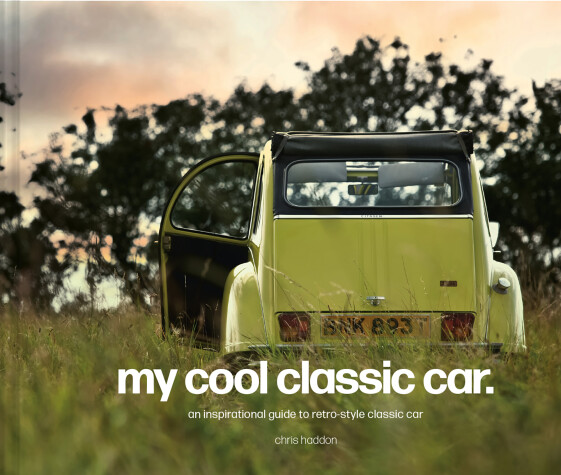 Cover of My Cool Classic Car