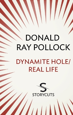 Book cover for Dynamite Hole / Real Life (Storycuts)