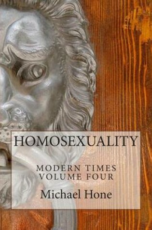 Cover of HOMOSEXUALITY Modern Times Volume Four