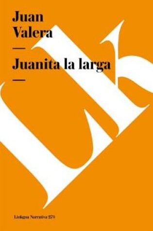 Cover of Juanita La Larga