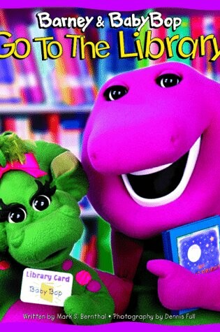 Cover of Barney & Baby Bop Go to the Library