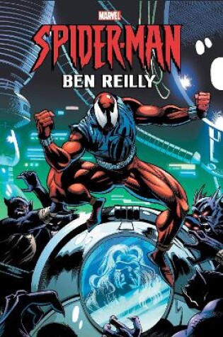 Cover of Spider-Man: Ben Reilly Omnibus Vol. 1