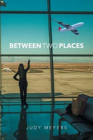 Cover of Between two Places
