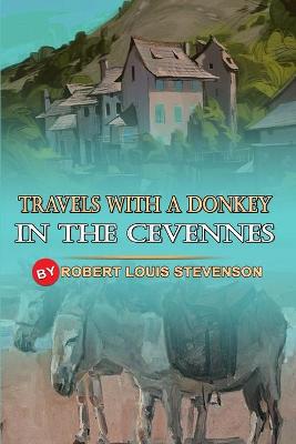 Book cover for Travels with a Donkey in the Cevennes (Original Edition)