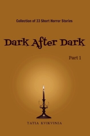 Cover of Dark After Dark - Part 1