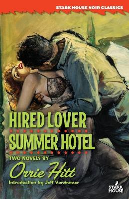 Book cover for Hired Lover / Summer Hotel