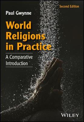 Book cover for World Religions in Practice - A Comparative Introduction, 2e