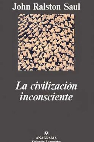 Cover of La Civilizacion Inconsciente